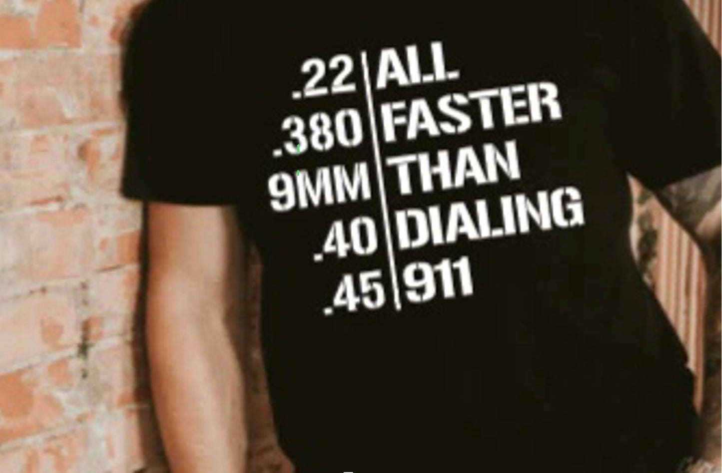 “All Faster Than Dialing 911 T-Shirt – Patriotic 2nd Amendment Graphic Tee for gun owners, hunters, and freedom supporters by LDC Designz.”