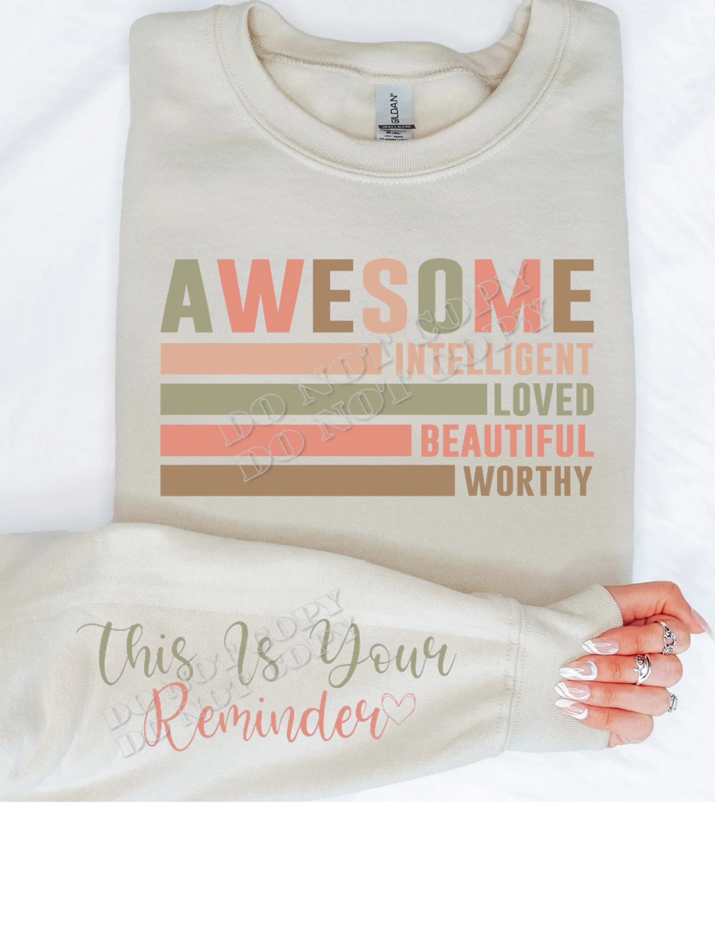 Awesome Intelligent Loved Beautiful Worthy “This Is Your Reminder” affirmation sweatshirt with inspirational quote design, cozy cotton blend fleece, positive message apparel from LDC Designz.