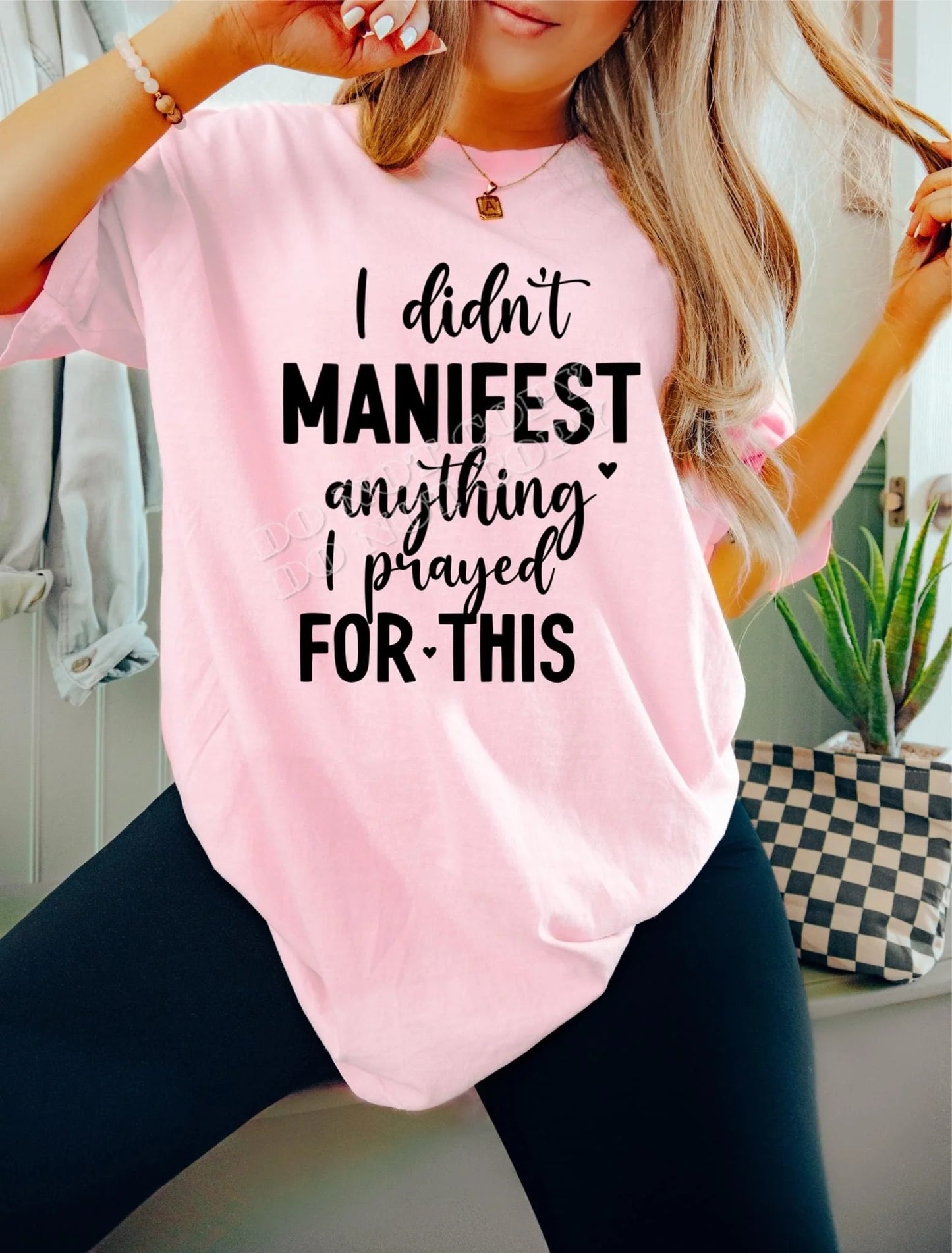 “I Didn’t MANIFEST Anything I Prayed FOR THIS” Christian graphic T-shirt – faith-inspired unisex apparel, religious quote tee, prayer empowerment shirt from LDC Designz.