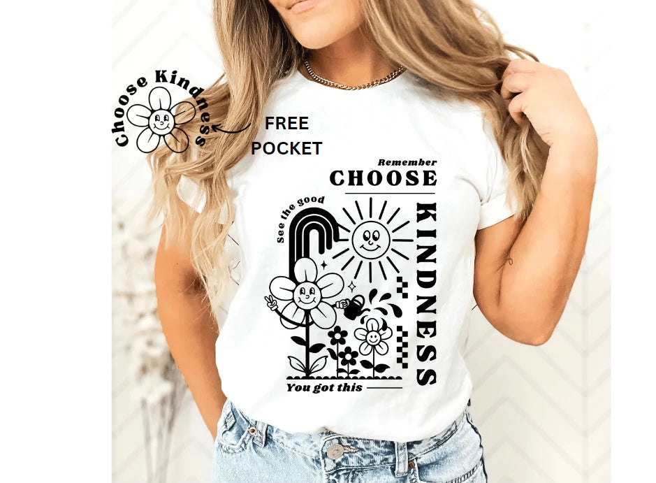 Choose Kindness T-Shirts