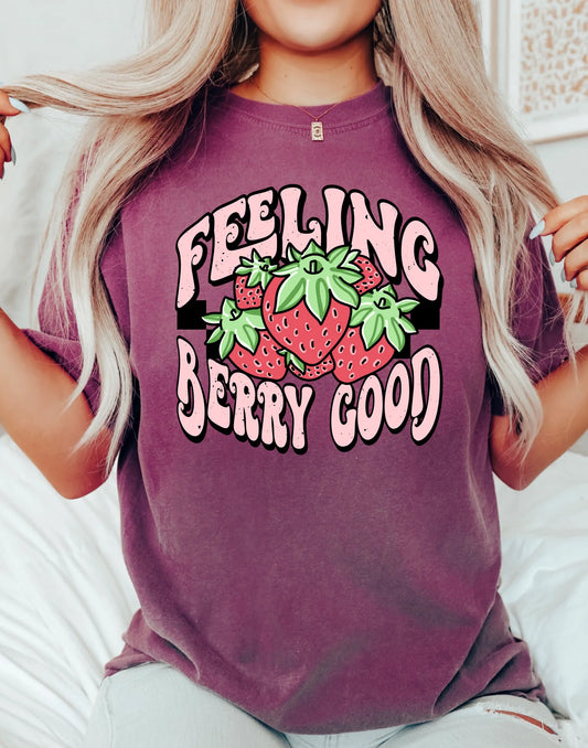 Feeling Berry Good T-Shirt – Cute berry graphic tee with positive vibes design from LDC Designz.
