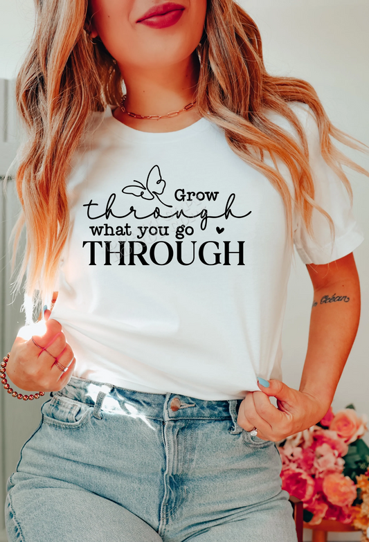 Grow Through What You Go Through T-Shirt – inspirational positive quote graphic tee, motivational shirt for men and women, mental health awareness apparel from LDC Designz.