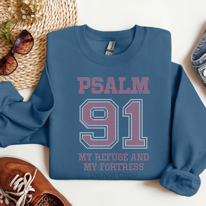 Psalm 91 “My Refuge and My Fortress” Rhinestone Sweatshirt in pink, light blue, denim blue, and navy — Christian faith apparel with sparkling rhinestone scripture design by LDC Designz.