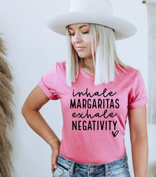 Inhale Margaritas Exhale Negativity T-Shirt – fun summer graphic tee for margarita lovers, positive vibes shirt for women and men, casual drink quote tee from LDC Designz.