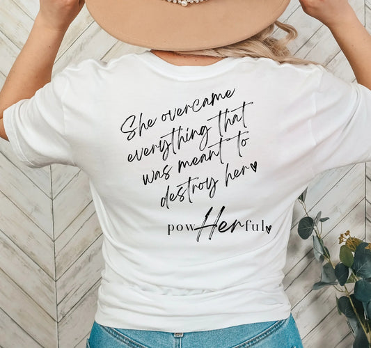 PowHerful (Over Come) T-Shirt – Empowerment and strength graphic tee for women by LDC Designz, featuring inspirational design celebrating resilience and overcoming challenges.